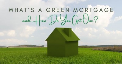 What’s a Green Mortgage and How Do You Get One in Ruislip?
