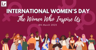 International Women’s Day – The Women Who Inspire Us 