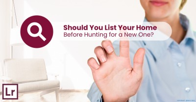 Should You List Your Ruislip Home before Hunting for a New One?